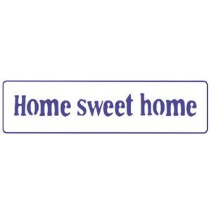 Šablona PENTART - Home sweet home