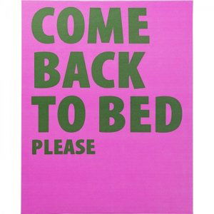 KARE Design Zarámovaný obraz Come Back To Bed 40x50cm