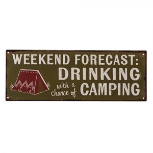 Nástěnná kovová cedule Drinking  &amp; Camping – 36x1x13 cm