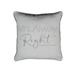 Šedý polštář Mrs. Always Right - 45*10*45 cm Mars & More