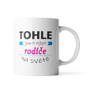 Hrnek Tohle jsou ti nejlepší rodiče na světě - 890 ml - XXL