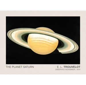 Obrazová reprodukce The Planet Saturn (Stargazing / Vintage Space Station / Astronomy / Celestial Science Poster) - E. L. Trouvelot, (40 x 30 cm)