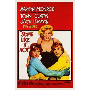 Obrazová reprodukce Some Like it Hot, Ft. Marilyn Monroe (Vintage Cinema / Retro Movie Theatre Poster / Iconic Film Advert), (26.7 x 40 cm)