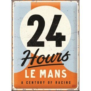Plechová cedule 24h du Mans - A Centrury of Racing, (30 x 40 cm)