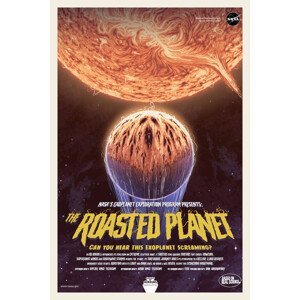 Umělecký tisk The Roasted Planet (Retro Movie) - Space Series (NASA), (26.7 x 40 cm)