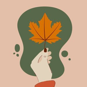 Ilustrace Human hand holding a maple leaf. Autumn vibes. Vector illustration, flat design, frikota, (40 x 40 cm)