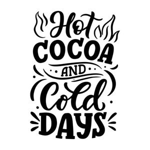 Ilustrace Hot cocoa hand lettering composition. Hand, SvetlanaKutsin, (30 x 40 cm)