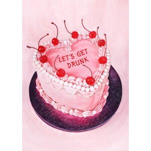 Ilustrace Let's Get Drunk / Pink Cake, Julia, (30 x 40 cm)