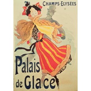 Jules Cheret - Obrazová reprodukce 'Ice Palace', Champs Elysees, Paris, 1893, (26.7 x 40 cm)