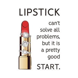 Ilustrace Lipstick Quote, Martina Pavlova, (30 x 40 cm)