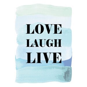 Ilustrace Love Laugh Live, Martina Pavlova, (30 x 40 cm)
