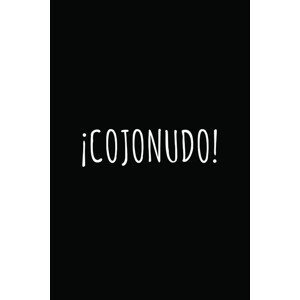 Ilustrace ¡Cojonudo!, (26.7 x 40 cm)