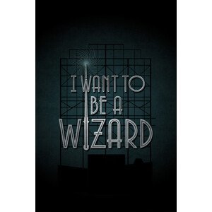 Umělecký tisk Fantastická zvířata - I want to be a Wizard, (26.7 x 40 cm)