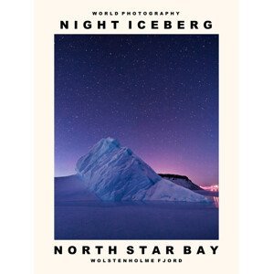 Umělecká fotografie Night Iceberg (North Star Bay, Wolstenholme Fjord), (30 x 40 cm)