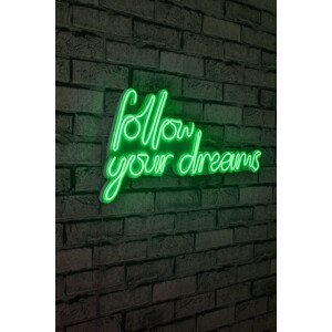Dekorativní LED osvětlení zelené FOLOW YOURS DREAMS