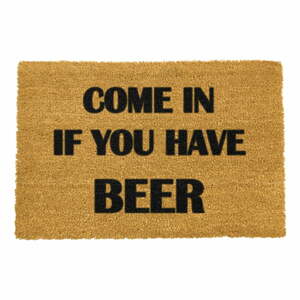 Rohožka z přírodního kokosového vlákna Artsy Doormats Come Again and Bring Beer, 40 x 60 cm